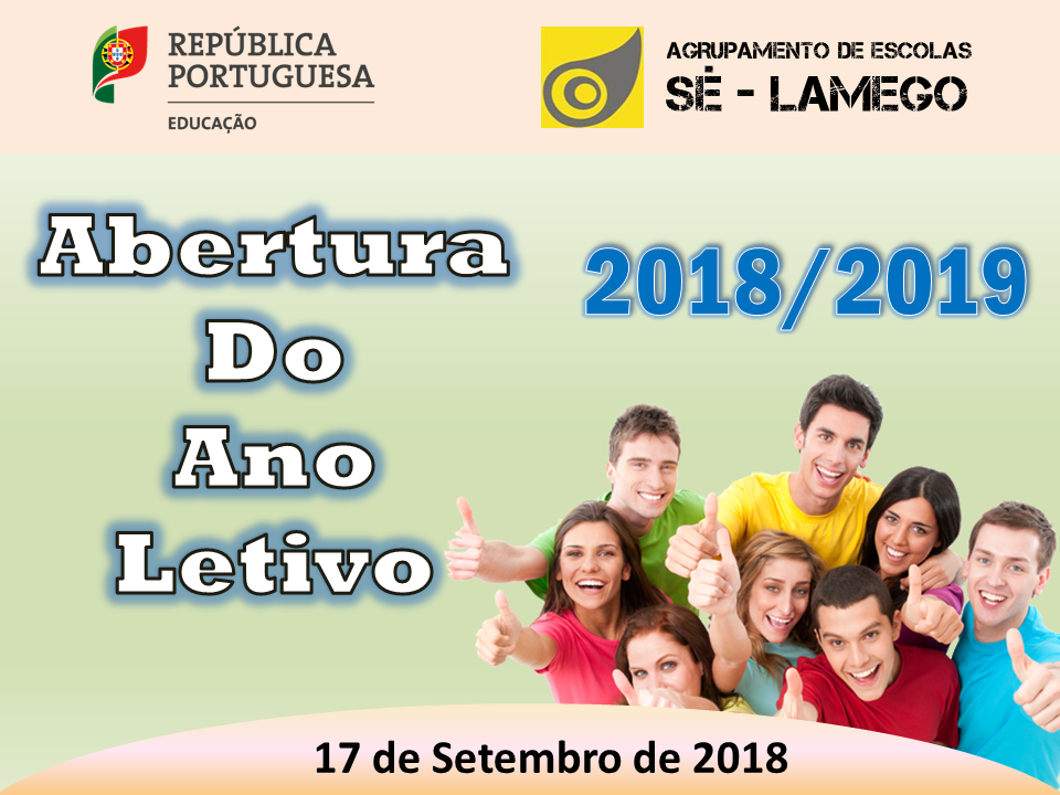 Abertura do Ano Letivo 2018 2019