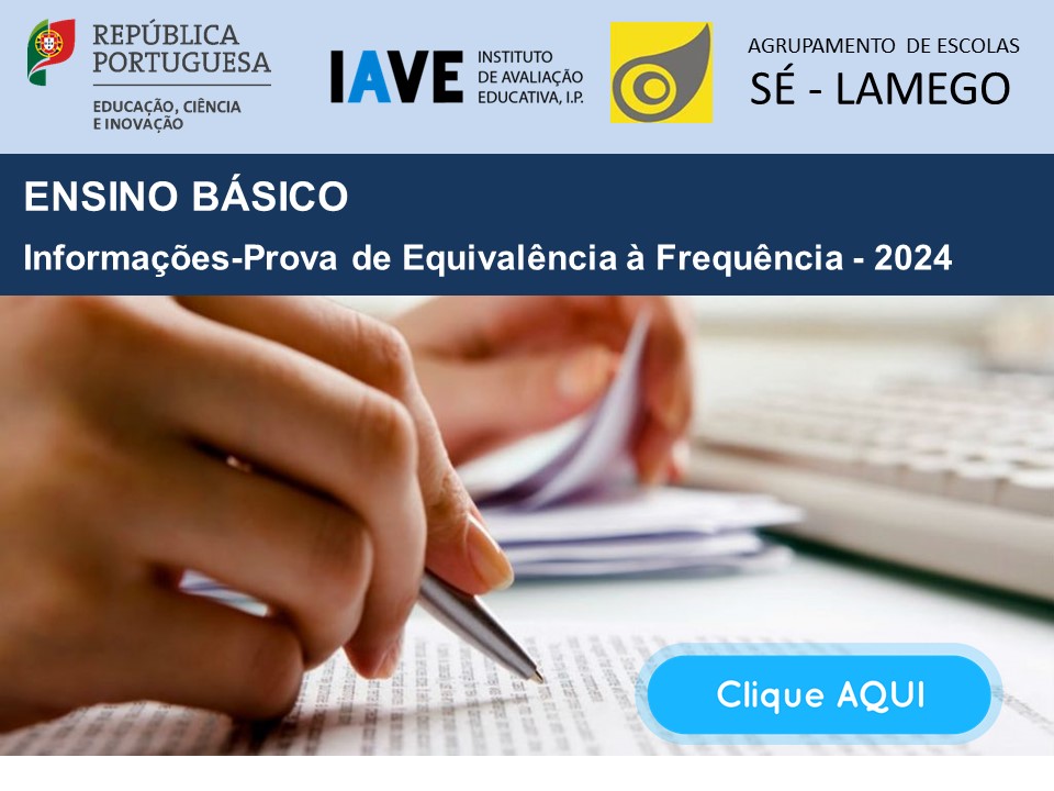 Ensino Básico - Provas de Equivalência à Frequência - Informações Prova 2024