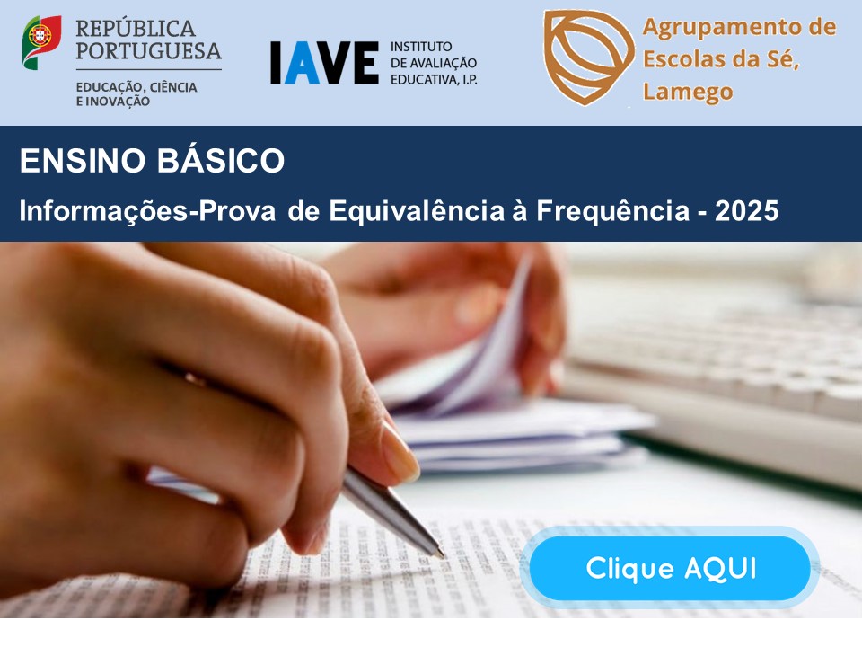 Ensino Básico - Provas de Equivalência à Frequência - Informações Prova 2025