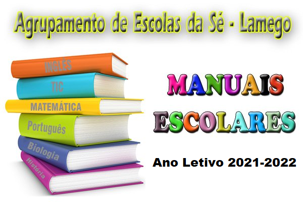 Manuais Escolares Ano Letivo 2021 2022