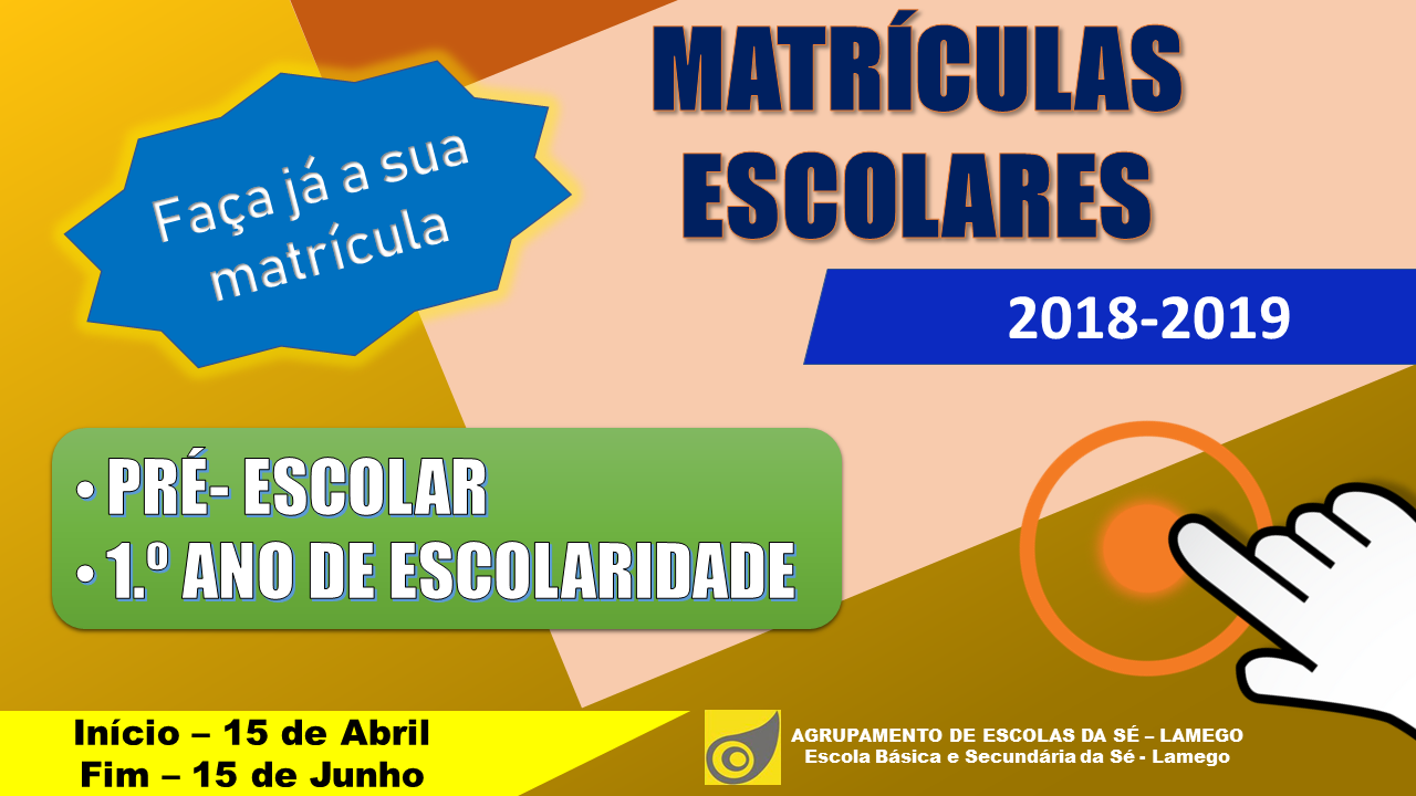 Matriculas 2018 2019 Pre Escolar e 1 ANO