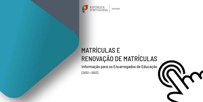 Matriculas e Renovação Matriculas 2022 2023 EE